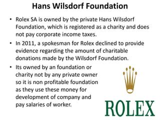 is rolex owned by a charity|rolex donation request.